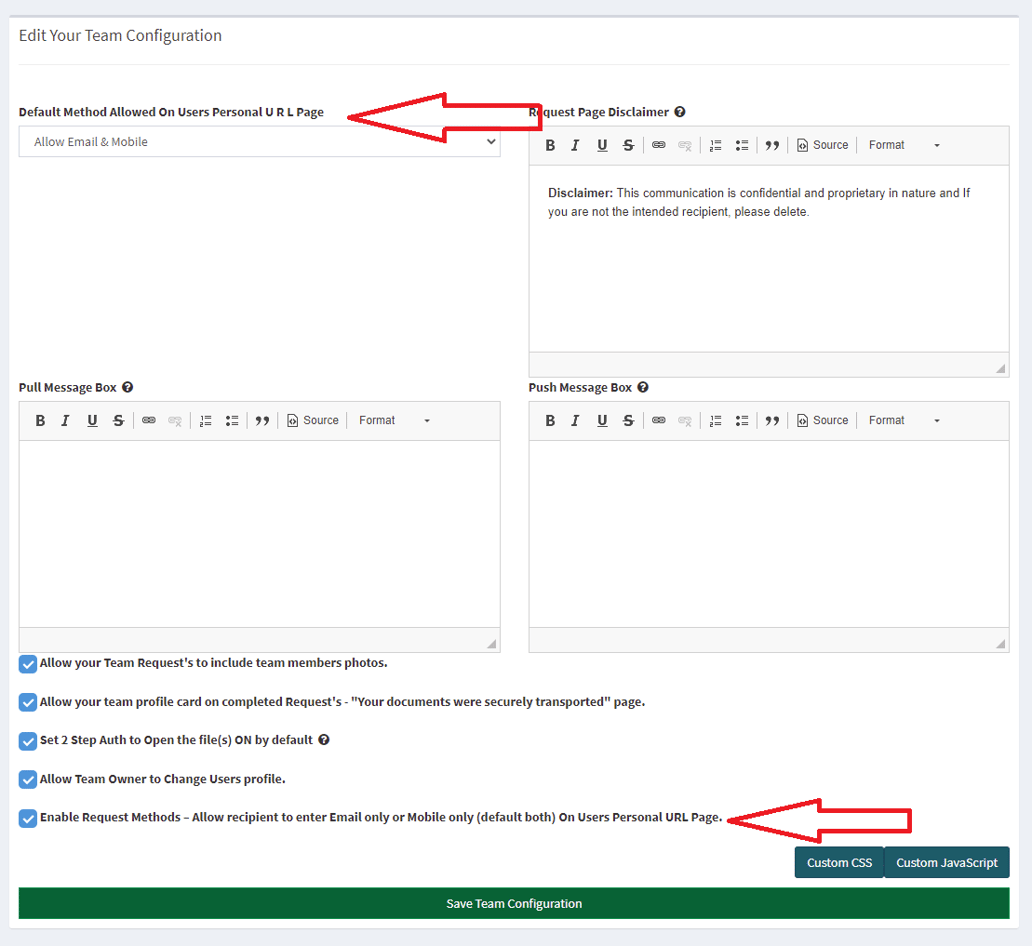 Enable Request Methods – Allow recipient to enter Email only or Mobile ...